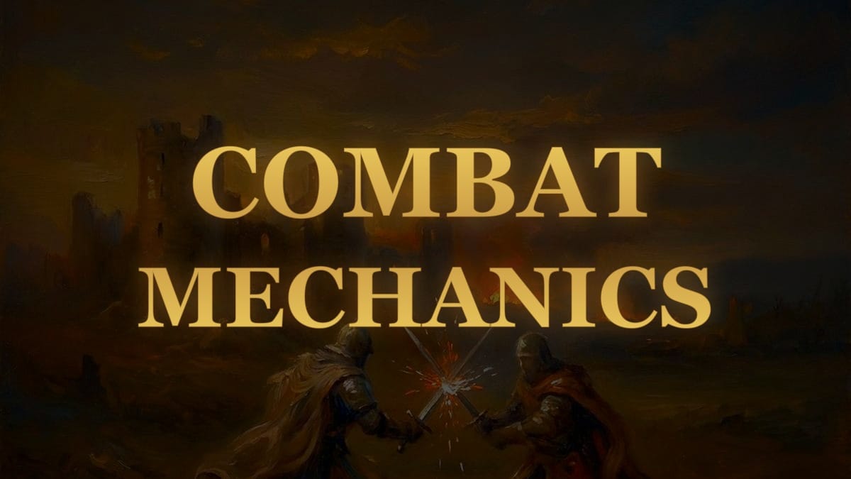 Combat Mechanics: A Complete Guide